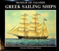 Collective - Greek Sailing Ships. Museum of Galaxidi