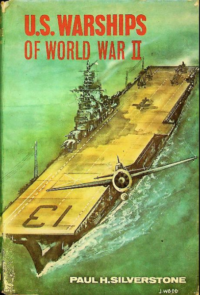 U.S. Warships of World War II