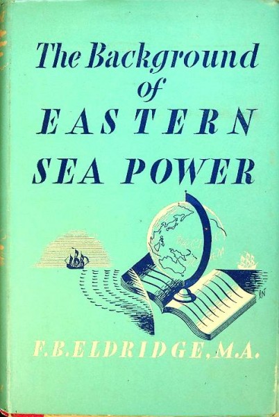 The Background of Eastern Sea Power