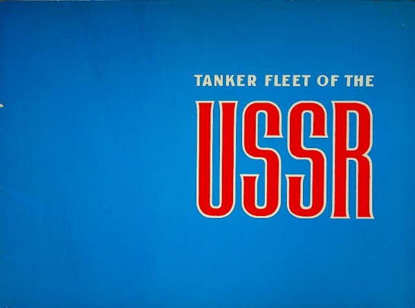 Brochure Tanker Fleet of the USSR