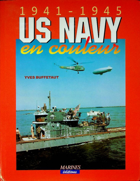 US Navy en couleur 1941-1945