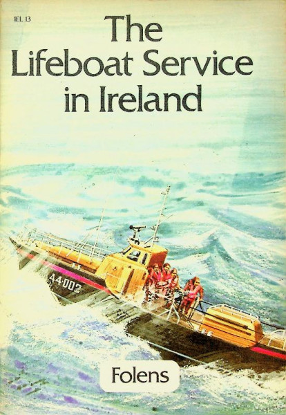 The Lifeboat Service in Ireland