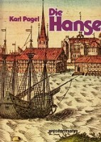 Pagel, K - Die Hanse