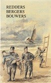 Vries, Tromp de - Redders, Bergers, Bouwers