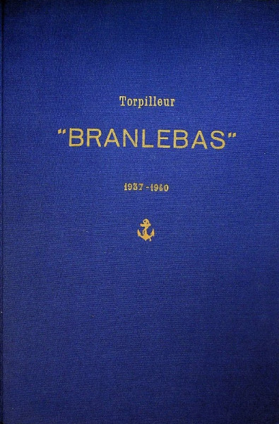 Torpilleur Branlebass 1937-1940