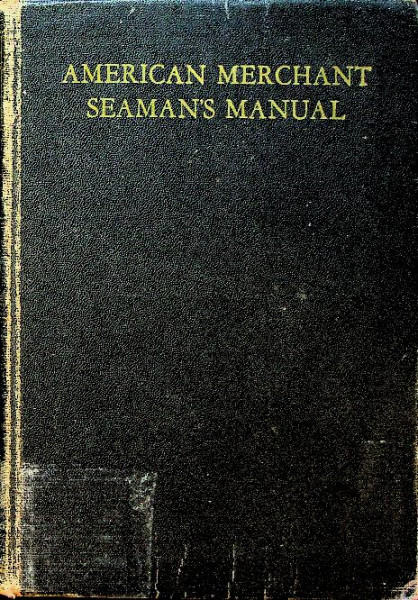 American Merchant Seaman's Manual 1941