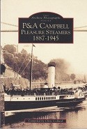 P & A Campbell Pleasure Steamers 1887-1945