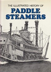 The illustrated history of Paddlesteamers
