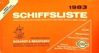 Eckardt und Messtorff - Schiffsliste (? 9,50 each). Verzeichnis Der Deutschen Reedereien Und Ihrer Schiffe Uber 100 BRT. ? 9,50 each.