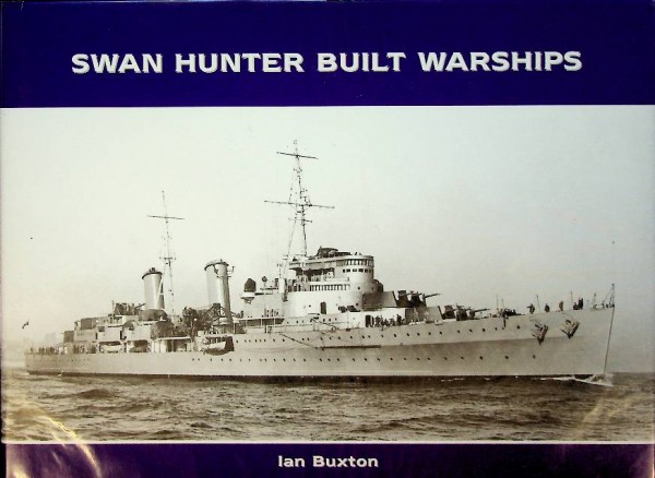 Swan Hunter Built Warships