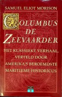 Morison, S.E. - Columbus de Zeevaarder