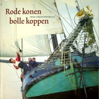 Auteur onbekend - Rode konen, bolle koppen. Vijf jaar Unigarant bolkoppenrace
