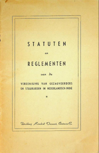 Statuten en regelementen van de vereeniging van gezagvoerders en stuurlieden in Nederlandsch-Indie