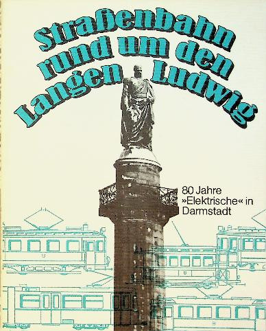 Strassenbahn rund um den Langen Ludwig