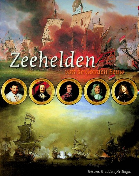 Zeehelden van de gouden eeuw