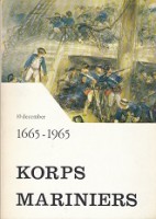 Nass, Gen. Majoor G.J.M. - Korps Mariniers 1665-1965. De geschiedenis van het Korps Mariniers