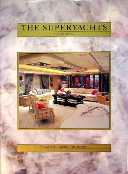 The Superyachts volume six 1993