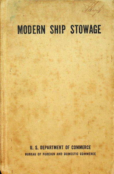 Modern ship stowage
