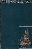 Nansen, Fridtjof - Farthest North first edition (2 volumes). The Norwegian Polar Expedition 1893-1896