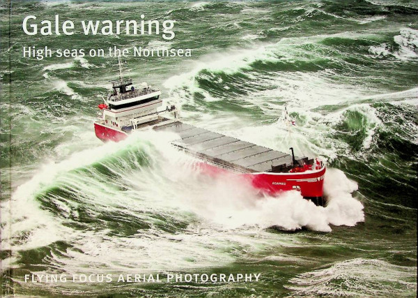 Gale Warning, high seas on the Northsea