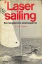 Tillman, Dick - laser sailing. For beginners and experts