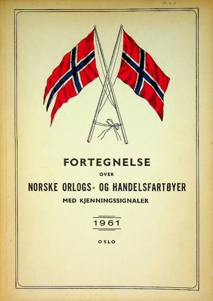 Fortegnelse over Norske-OG Handelsfartoyer 1961