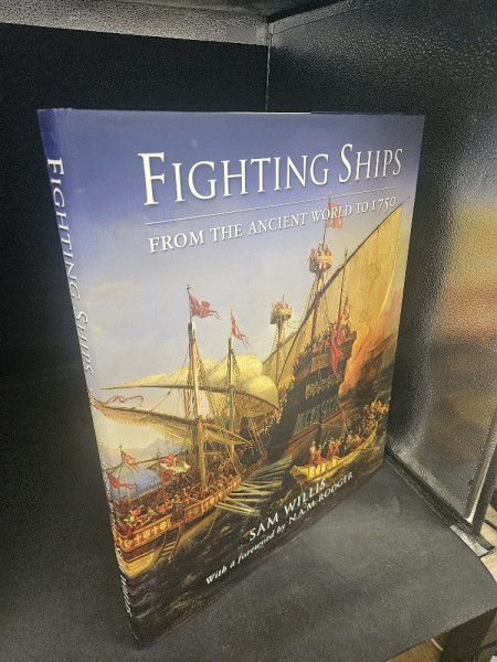 Fighting Ships, from the ancient world to 1750