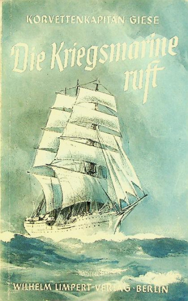 Die Kriegsmarine Ruft