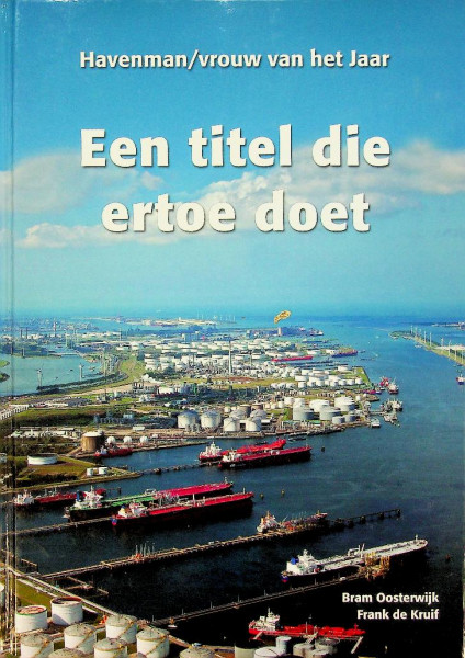 Een titel die er toe doet, Havenman / Vrouw van het jaar
