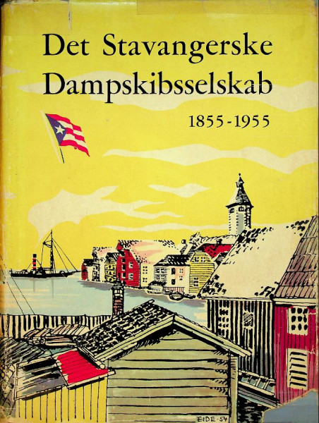 Det Stavangerske Dampskisselskab 1855-1955