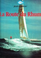 Loiseau, J - La Route du Rhum