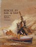 Kipling, R - Rescue by Sail and Oar. Lifeboats before the days of engine Power
