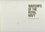 Holbrook, Martin - Warships of the Royal Navy. Second series, Steam