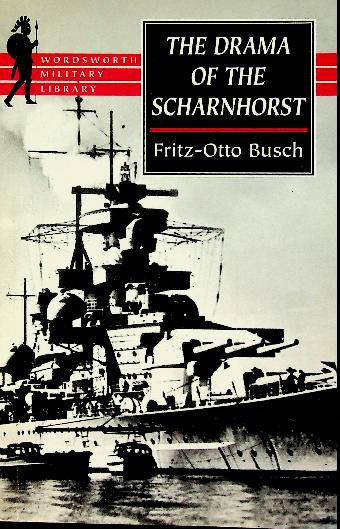 The Drama of the Scharnhorst