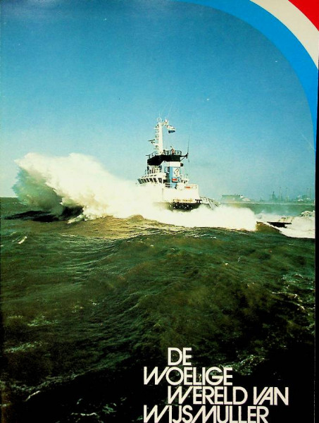 Brochure, De Woelige Wereld van Wijsmuller 1978