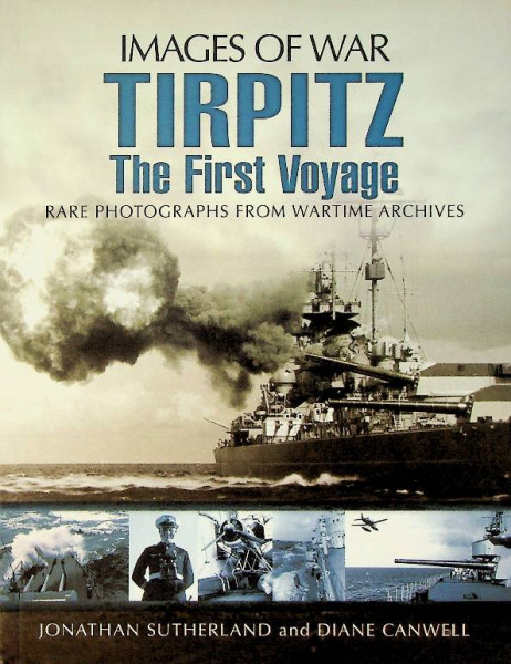 Images of War, Tirpitz the first Voyage