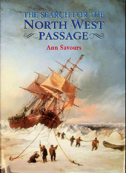The Search for the North West Passage