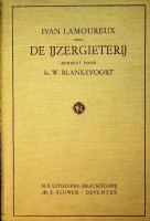 Lamoureux, I - De IJzergieterij. Een handboek voor Gieterij-Technici