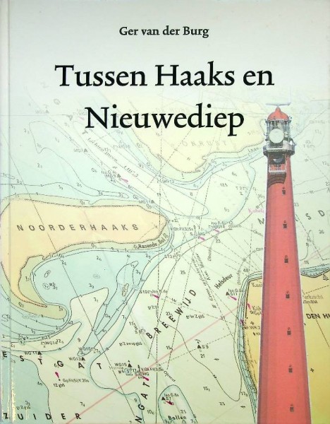 Tussen Haaks en Nieuwediep