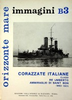 Bargoni, F - Corazzate Italiane B3. Classi Re Umberto Ammiraglio Di Saint Bon (1893-1901)