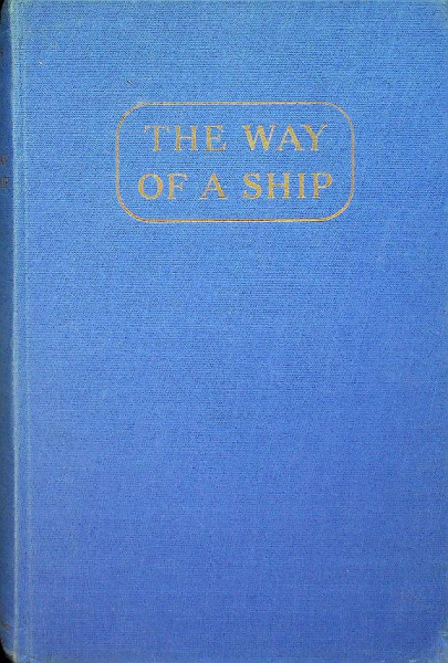 The Way of a Ship