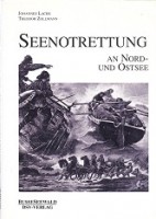 Lachs, J. and T. Zollmann - Seenotrettung an Nord- und Ostsee