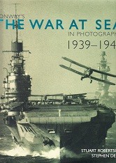 The War at Sea in Photographs 1939-1945