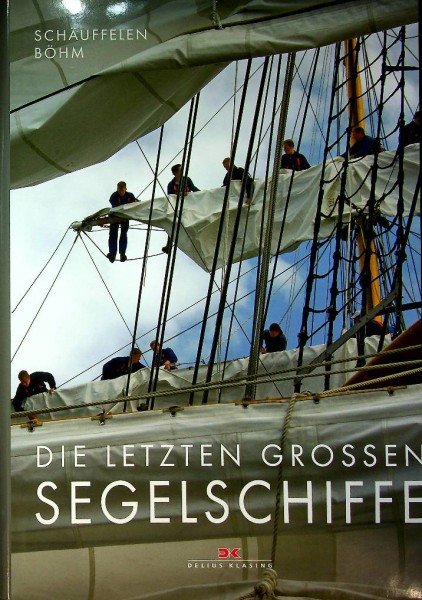 Die Letzten Grossen Segelschiffe edition 2010