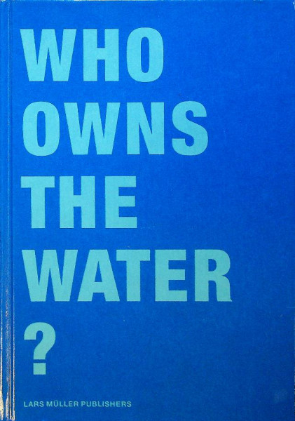 Who Owns The Water?