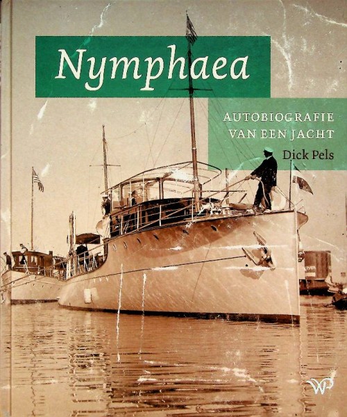 Nymphaea, autobiografie van een jacht | Webshop Nautiek.nl