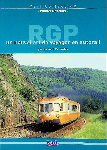RGP, un nouvel art de voyager en autorail