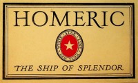 White Star Line - Brochure Homeric. The ship of splendor