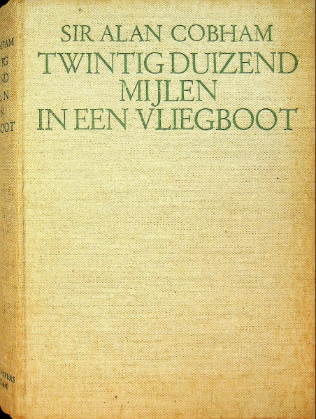 Twintig Duizend Mijlen in een Vliegboot