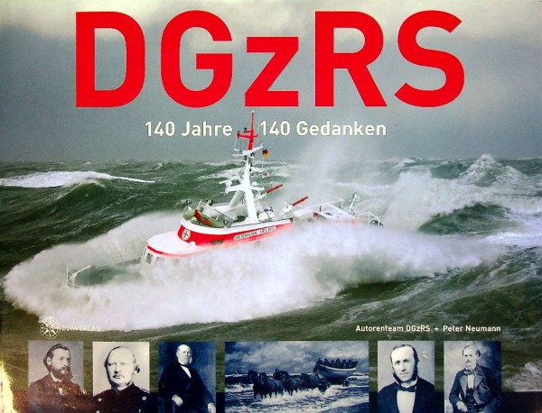 DGzRS 140 jahre - 140 gedanken